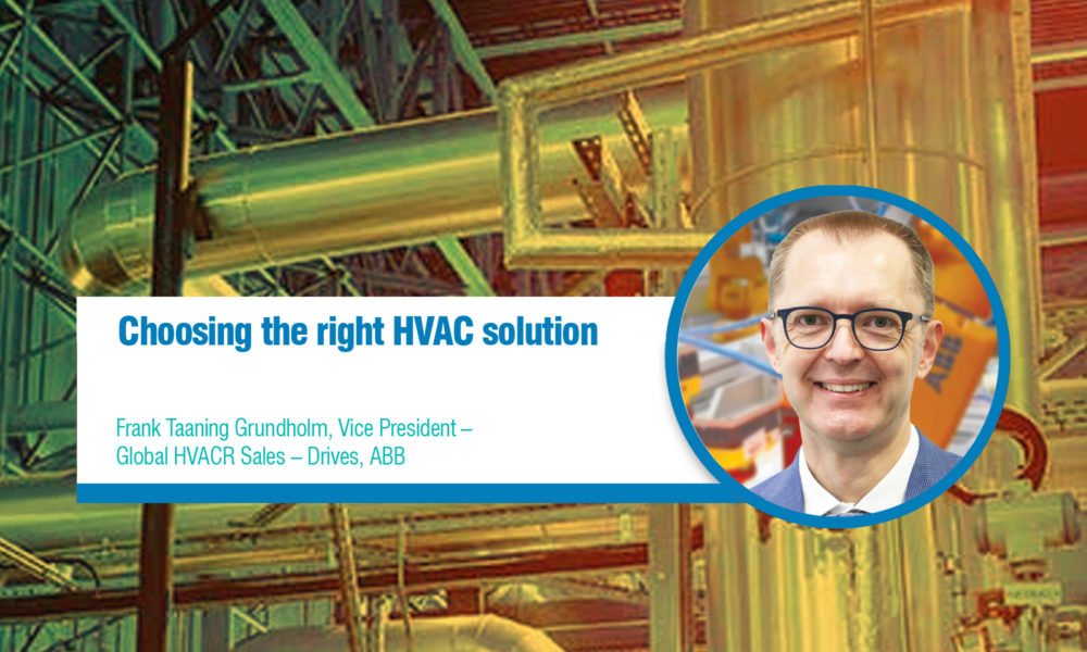 Choosing the right HVAC solution